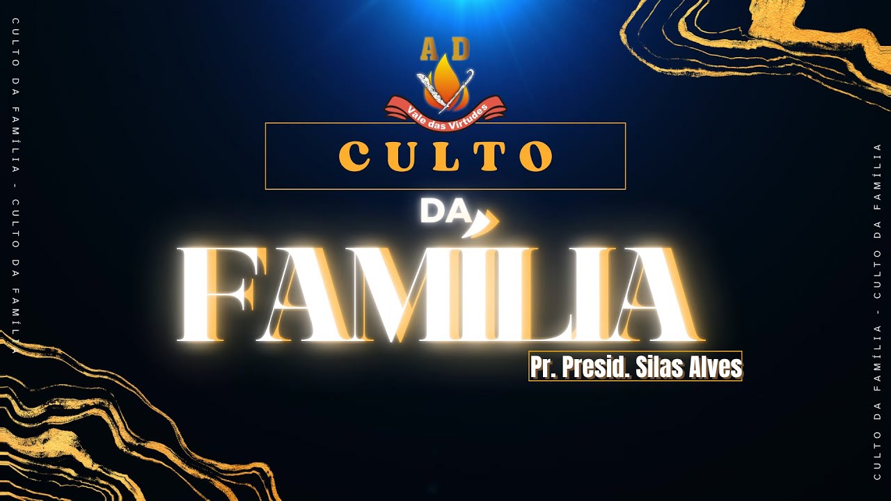 Culto da Família | Assembleia de Deus Vale da Virtudes | 08/02/2026