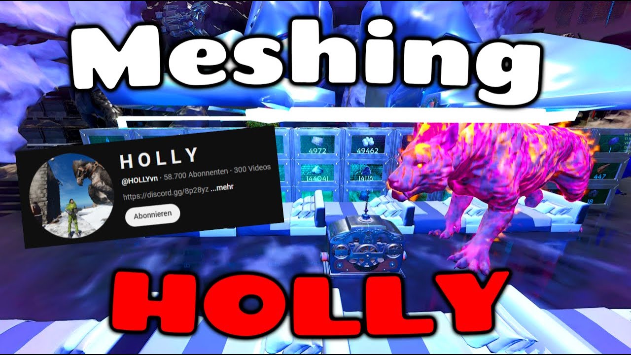 MESHING HOLLY THE ARK YOUTUBE FOR NO REASON │ Ark Ascended