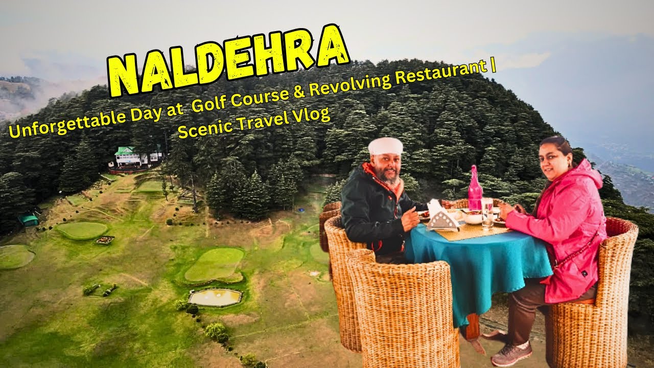 We Didn't Expect Naldehra to Be This Stunning (Golf & Mountains)