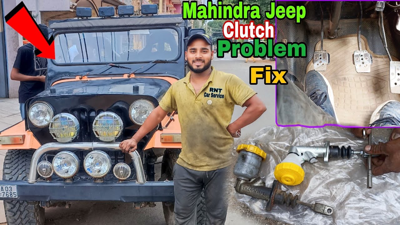 Mahindra jeep Cl 550 mdI. clutch problem. @RNT Car service