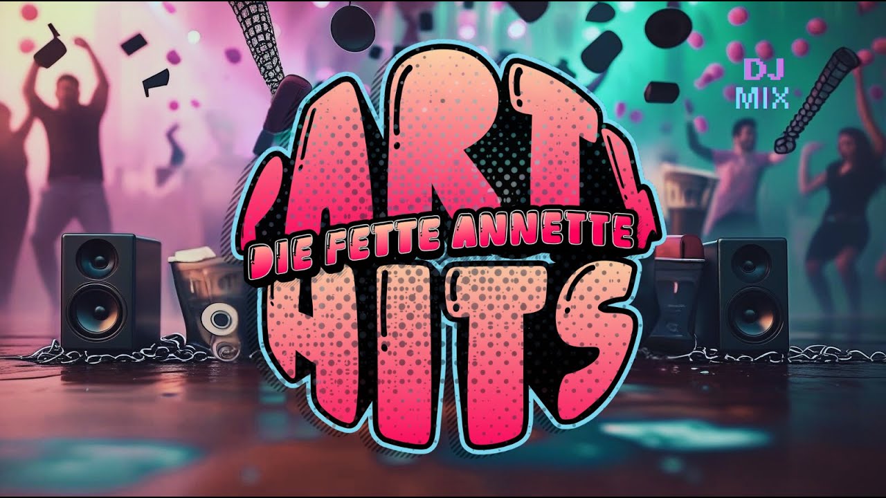 Die Fette Annette - Fetter Party Hits Mix | Best Of 🍺🎉