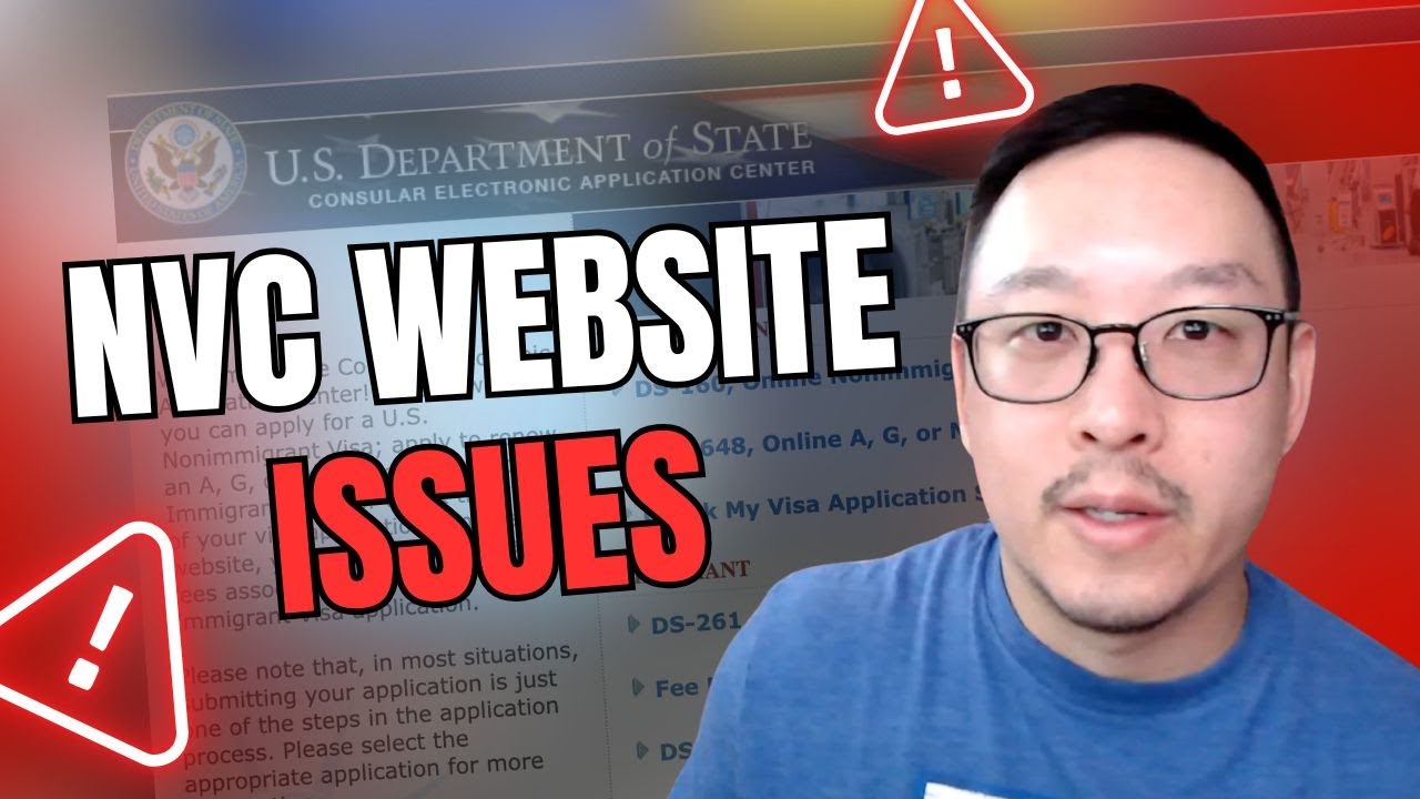 NVC Website Issues [National Visa Center, CEAC]