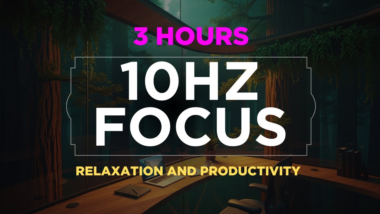 10Hz Alpha Waves for Autism, ADHD & Focus | 3 Hours Forest Office for Deep Work & Calm