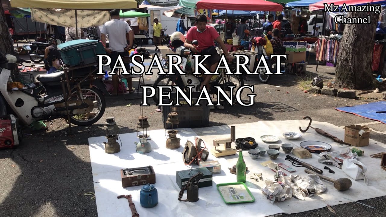 Pasar Karat Penang @ Lorong Kulit | Road Walk Georgetown
