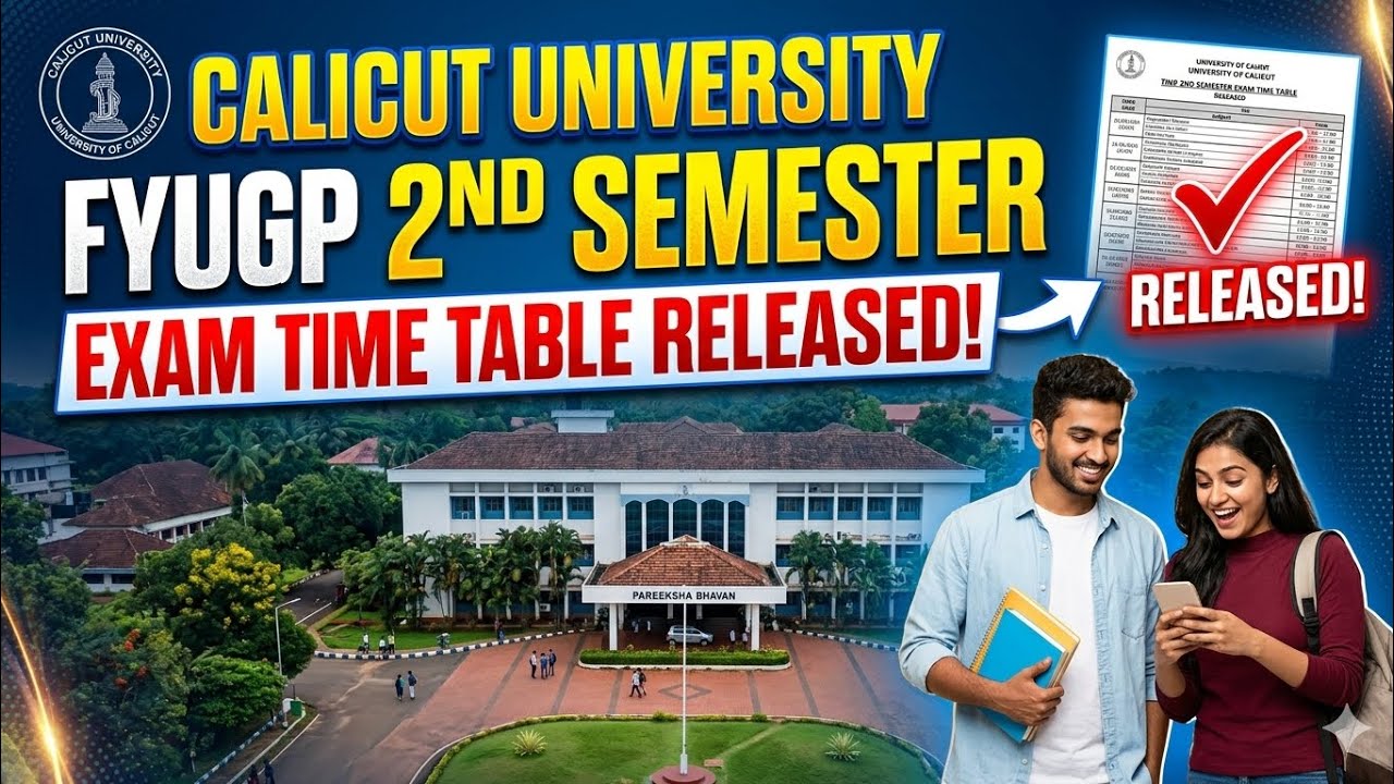 Calicut University FYUGP 2nd Semester exam time table Released 