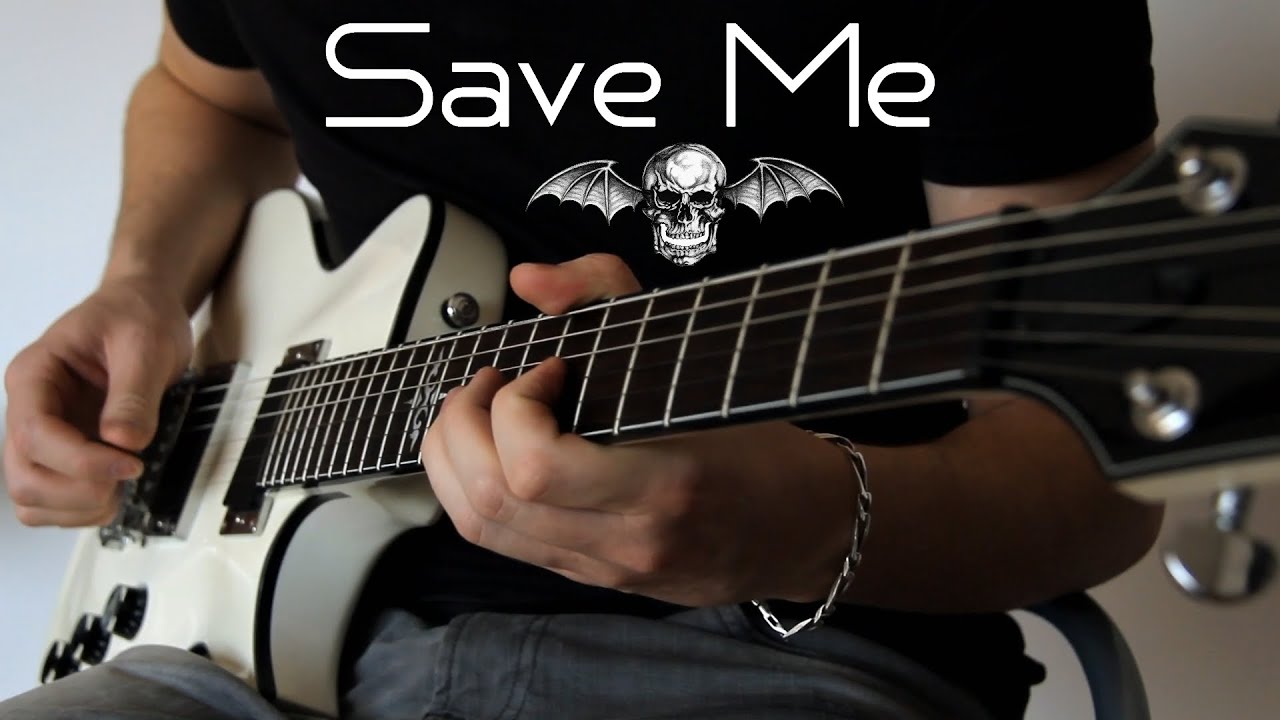 Avenged Sevenfold - Save Me (Guitar Cover)
