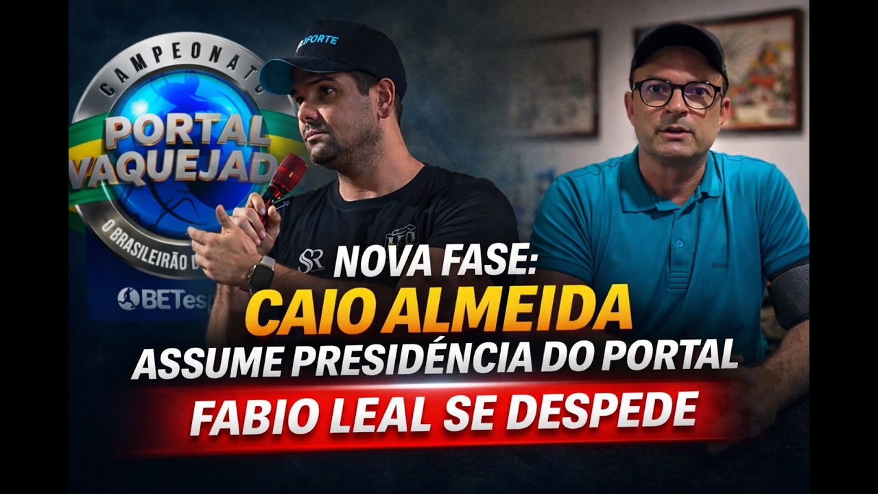 FIM DE UMA ERA! Fábio Leal se despede e Caio Almeida assume o Portal Vaquejada