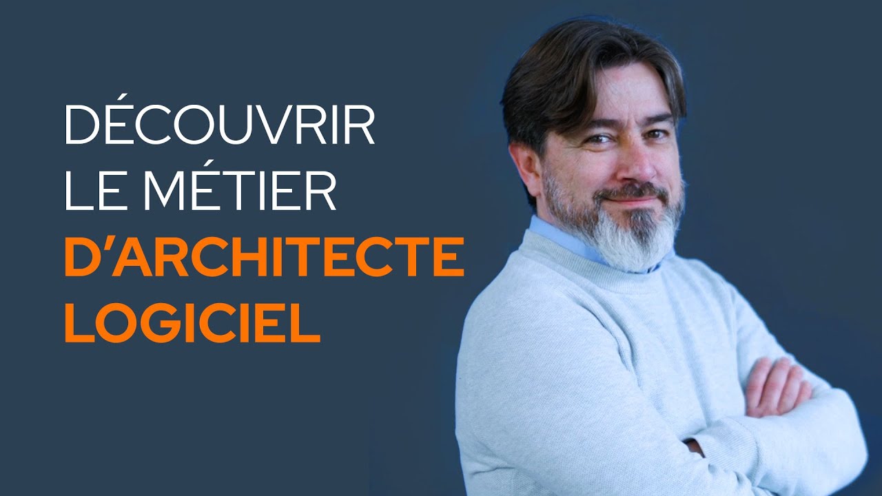 [GROUPE] 🔎 D&eacute;couvrir le m&eacute;tier d'architecte logiciel
