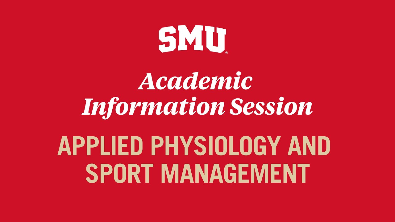 Academic Information Session - Applied Physiology and Sport Management