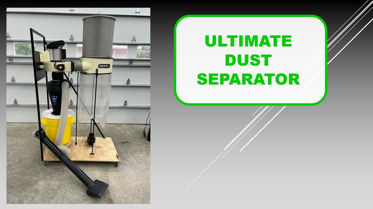 Ultimate 2-stage dust separator with super dust deputy Upgraded dust collector
