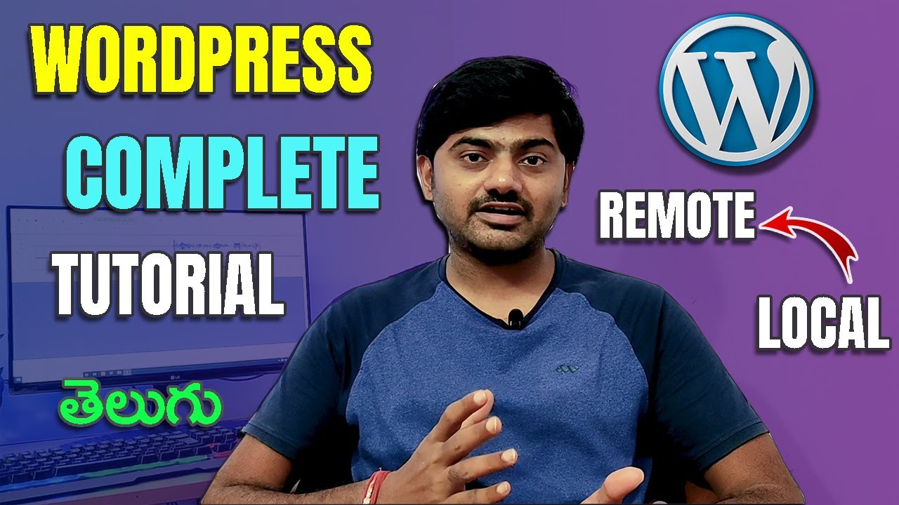 Wordpress complete tutorial for beginners step by step in Telugu |  Local server to Remote server