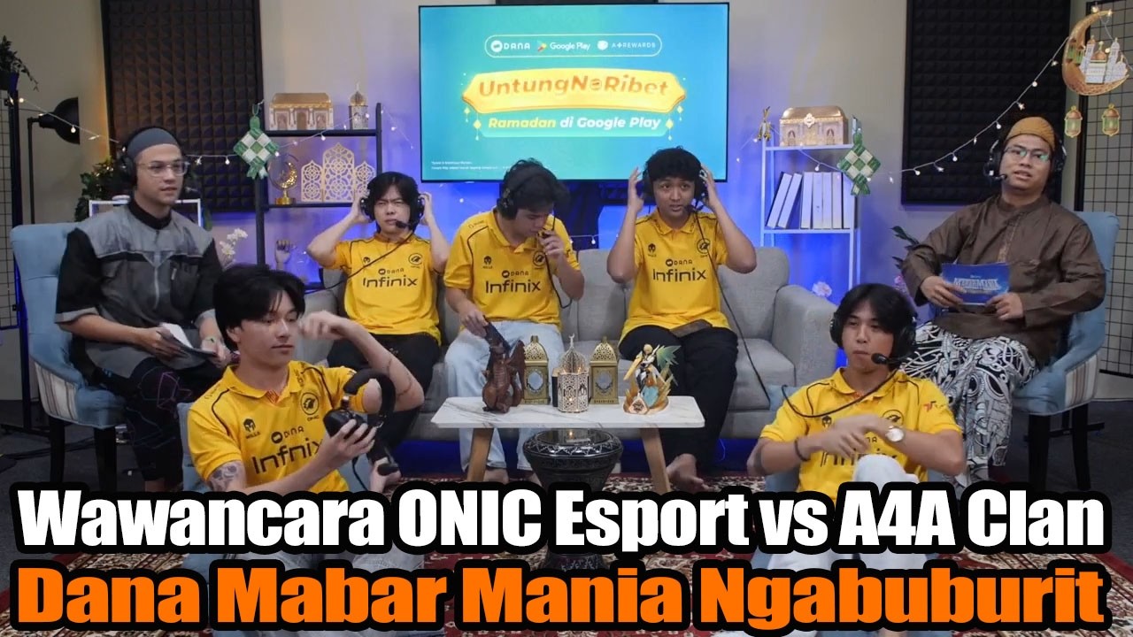 Wawancara ONIC Esport vs A4A Clan Dana Mabar Mania Ngabuburit