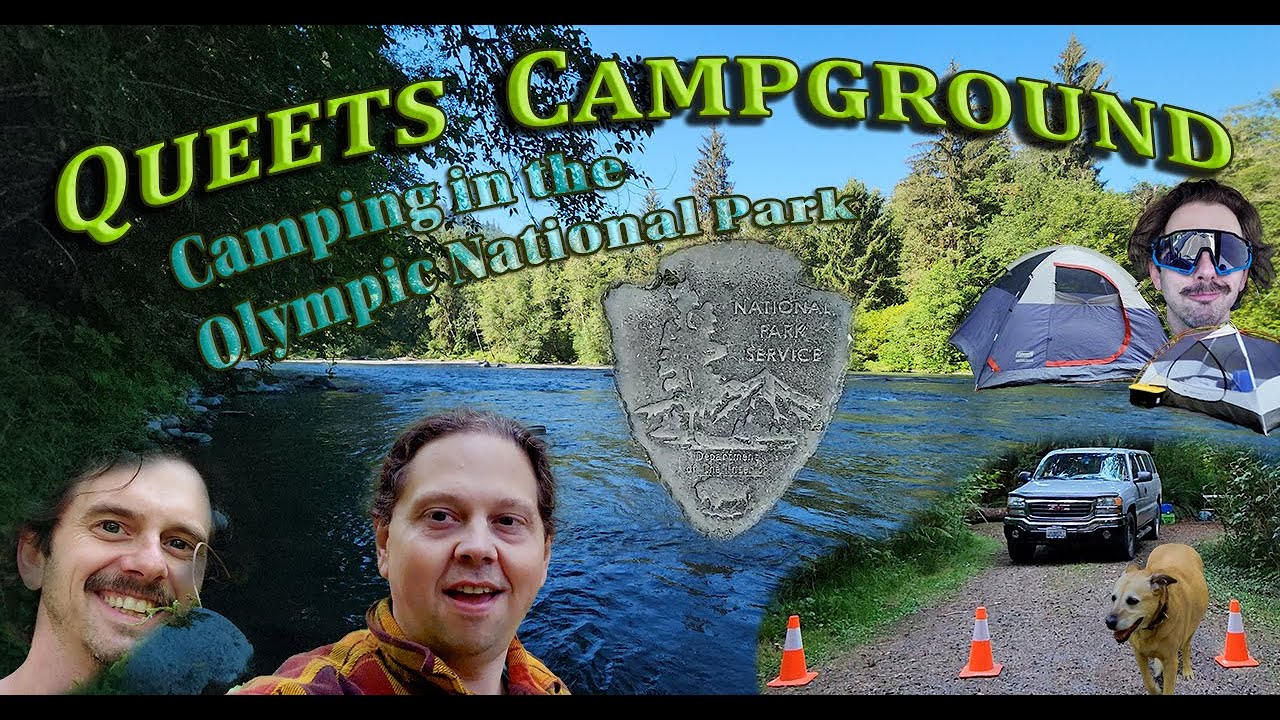 Queets Campground | Olympic National Park