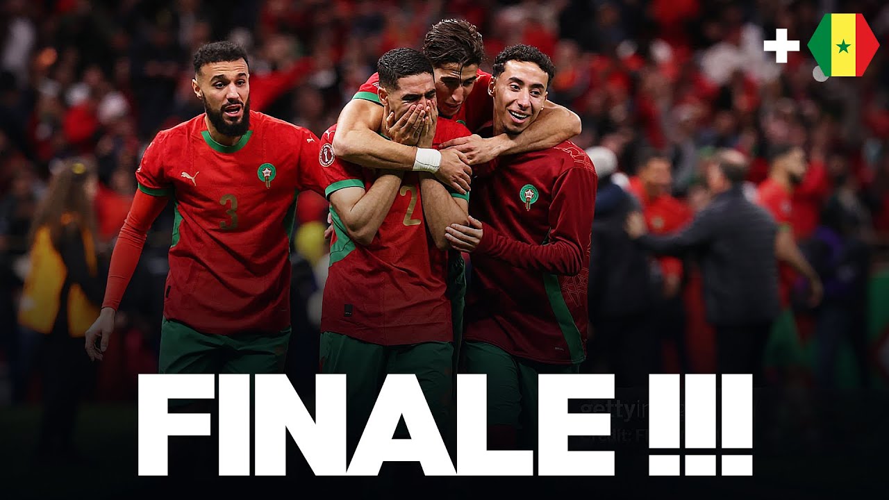 🇲🇦 🇸🇳 EN FINALE !!!!!!
