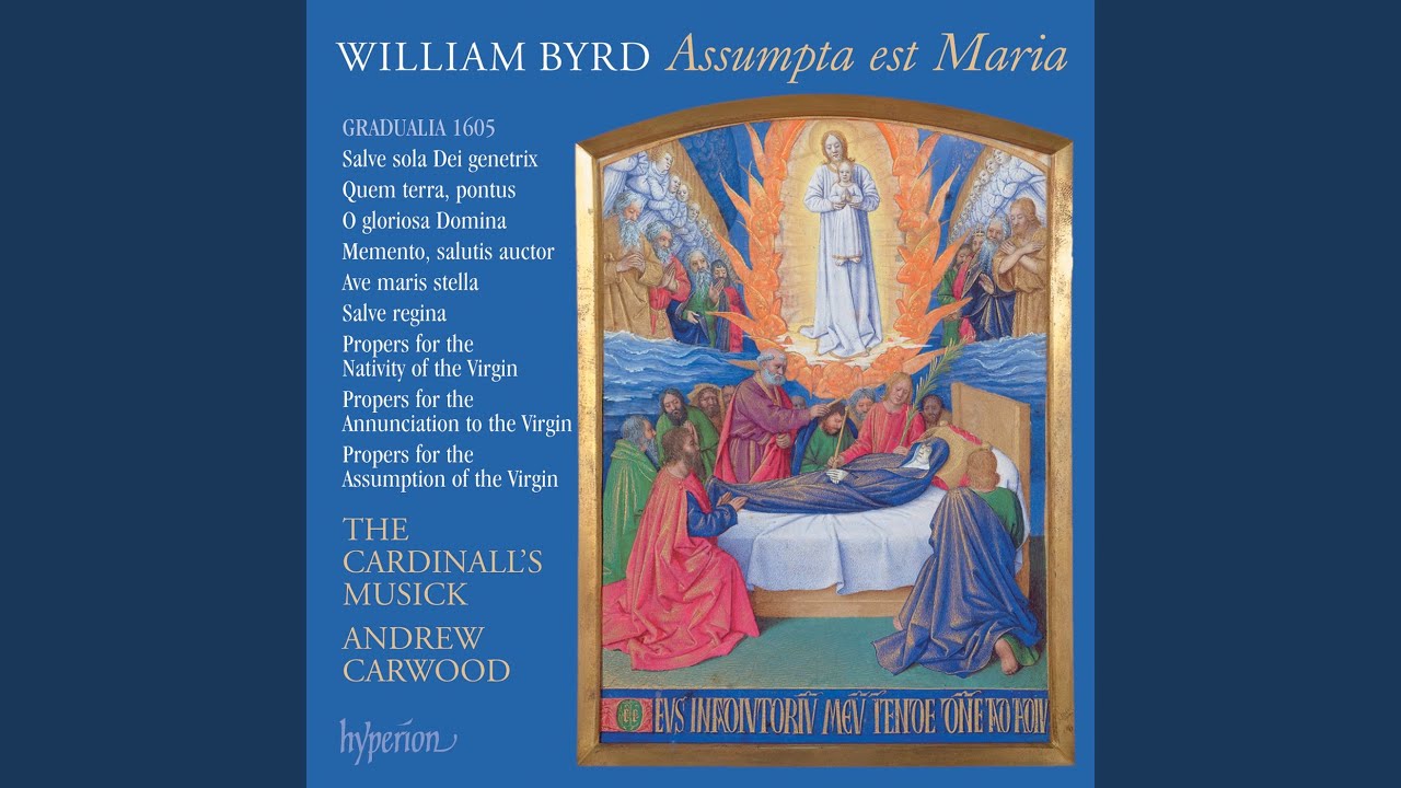 Byrd: O gloriosa Domina a 3, T. 109 (Gradualia, 1605)
