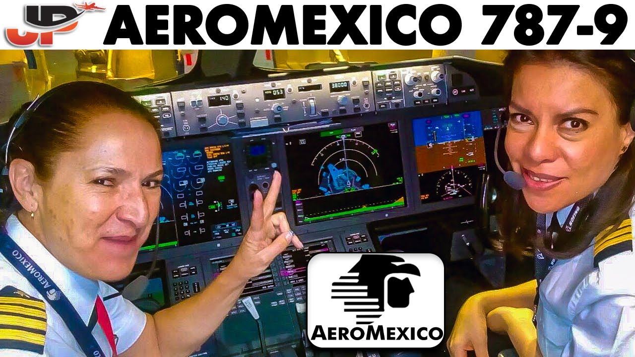 Piloting the AeroMexico Boeing 787-9 into Mexico City