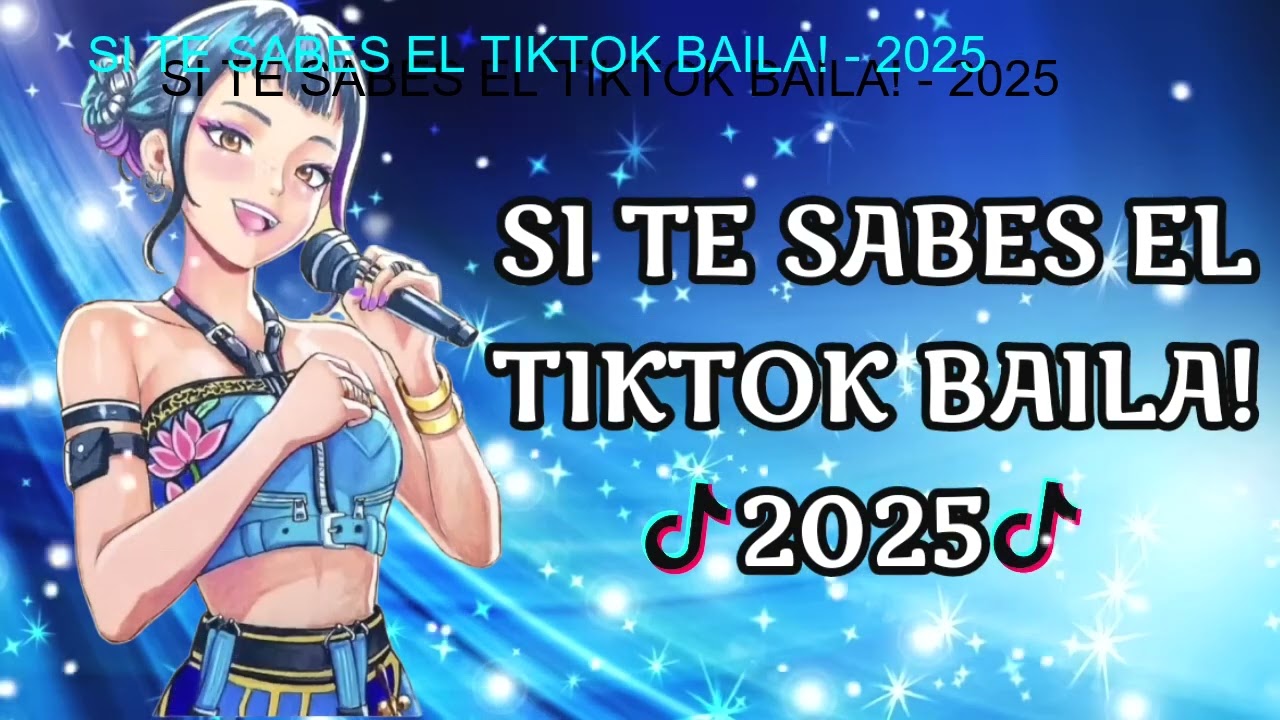 SI TE SABES EL TIKTOK BAILA! - 2026 ☀️ 🎼