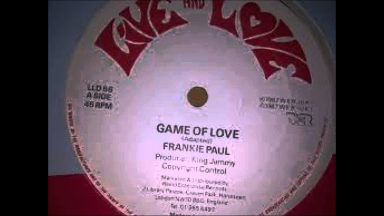 Frankie Paul -  Game Of Love