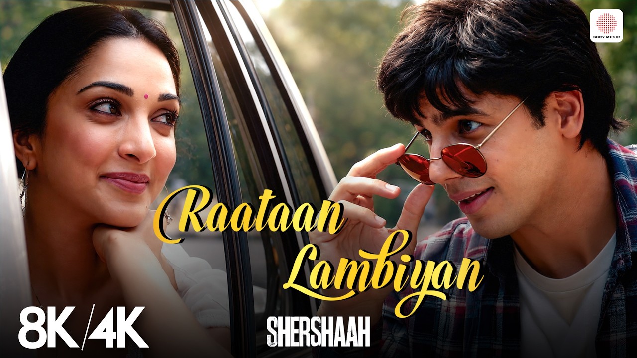 Raataan Lambiyan - 8K/4K Music Video | Sidharth Malhotra, Kiara Advani | Jubin, Asees | Shershaah