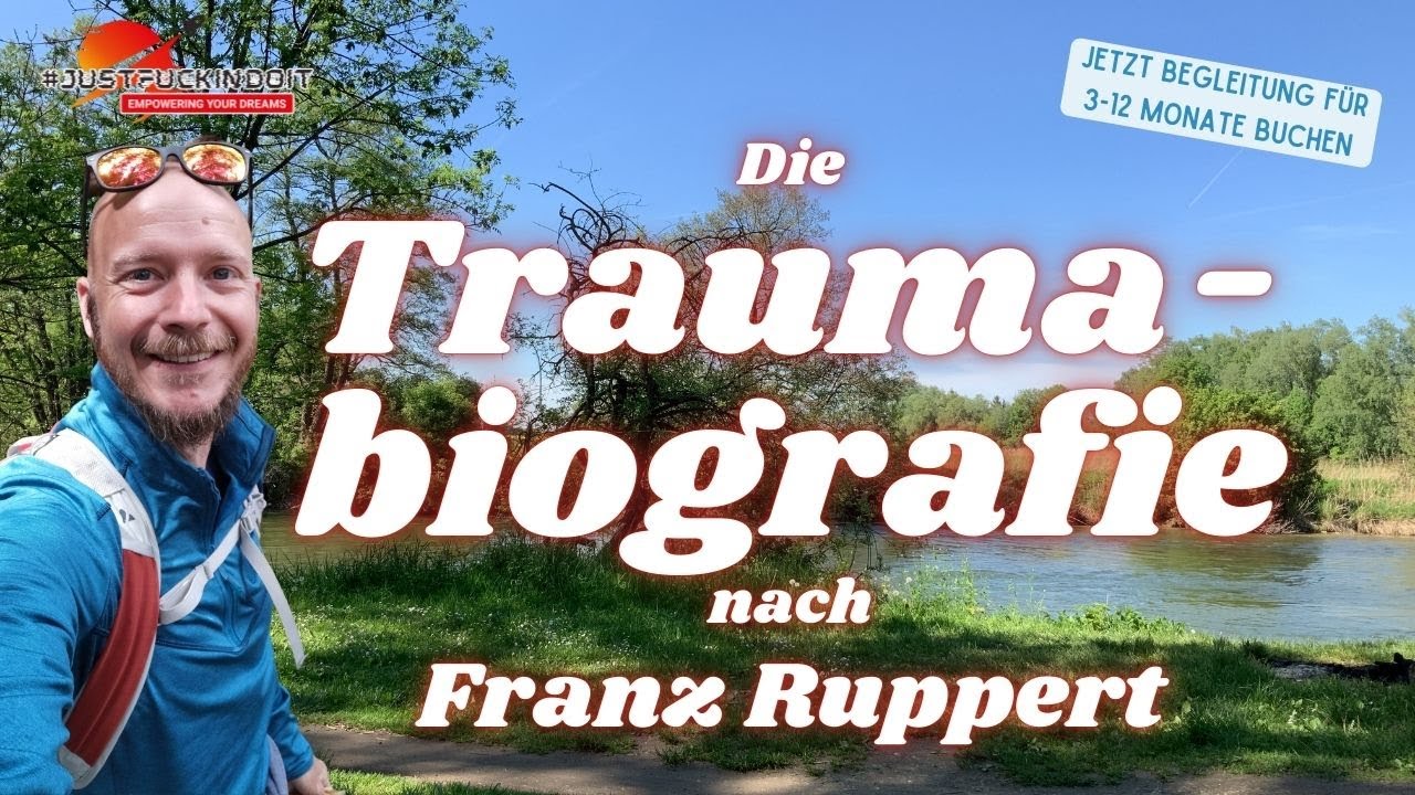Die Traumabiografie nach Prof. Dr. Franz Ruppert