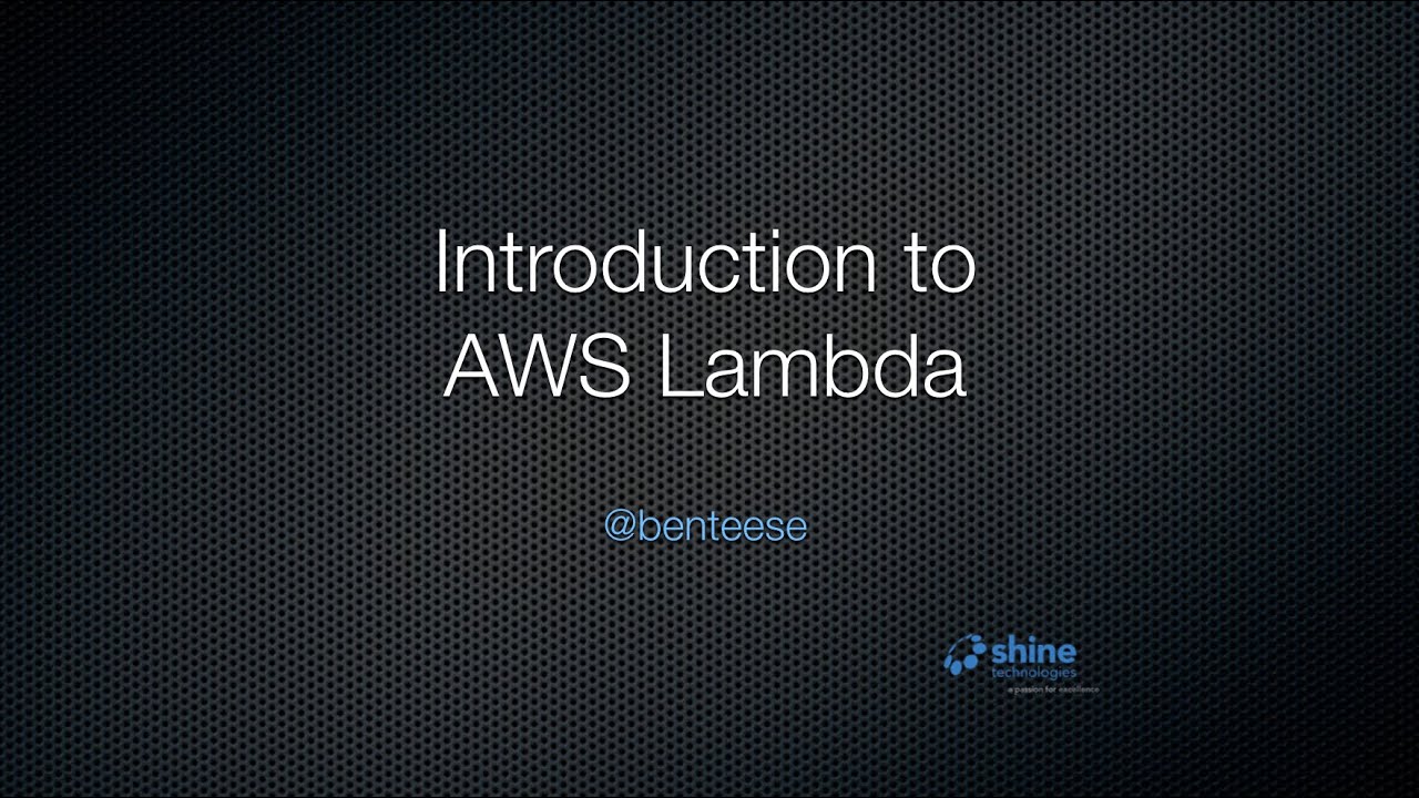 Introduction to AWS Lambda