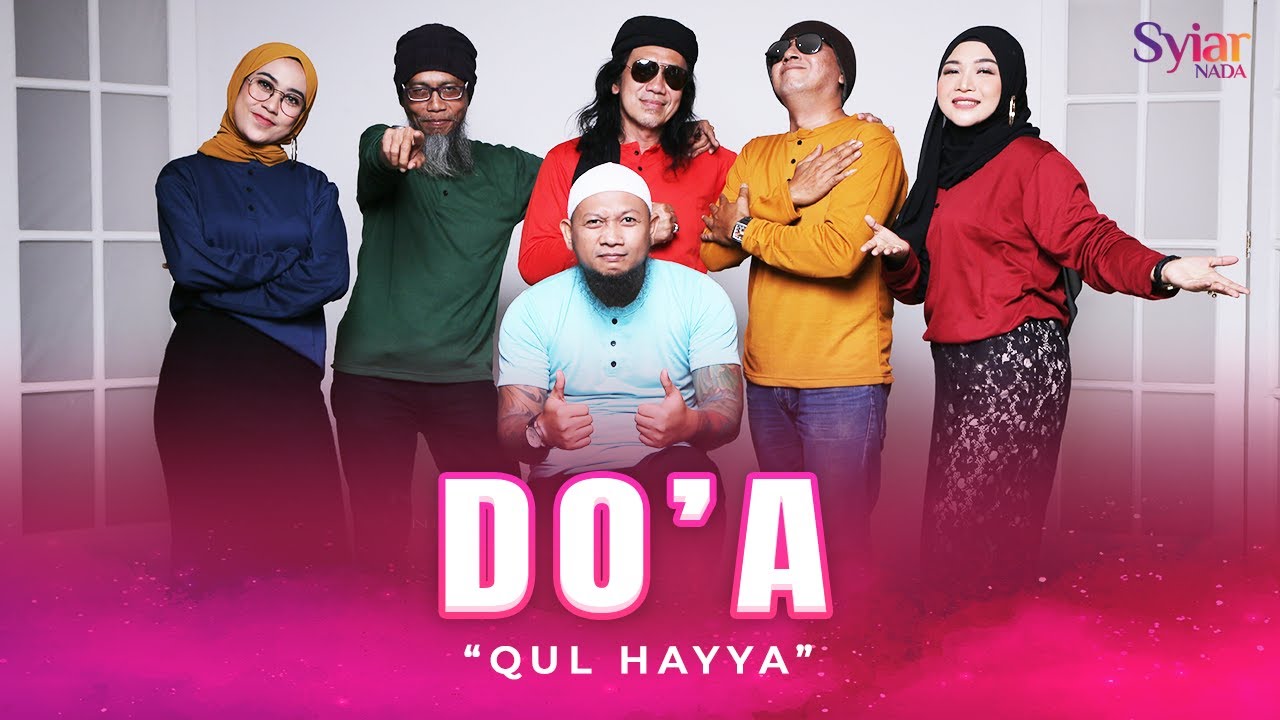 Qul Hayya - Doa - Official Music Video