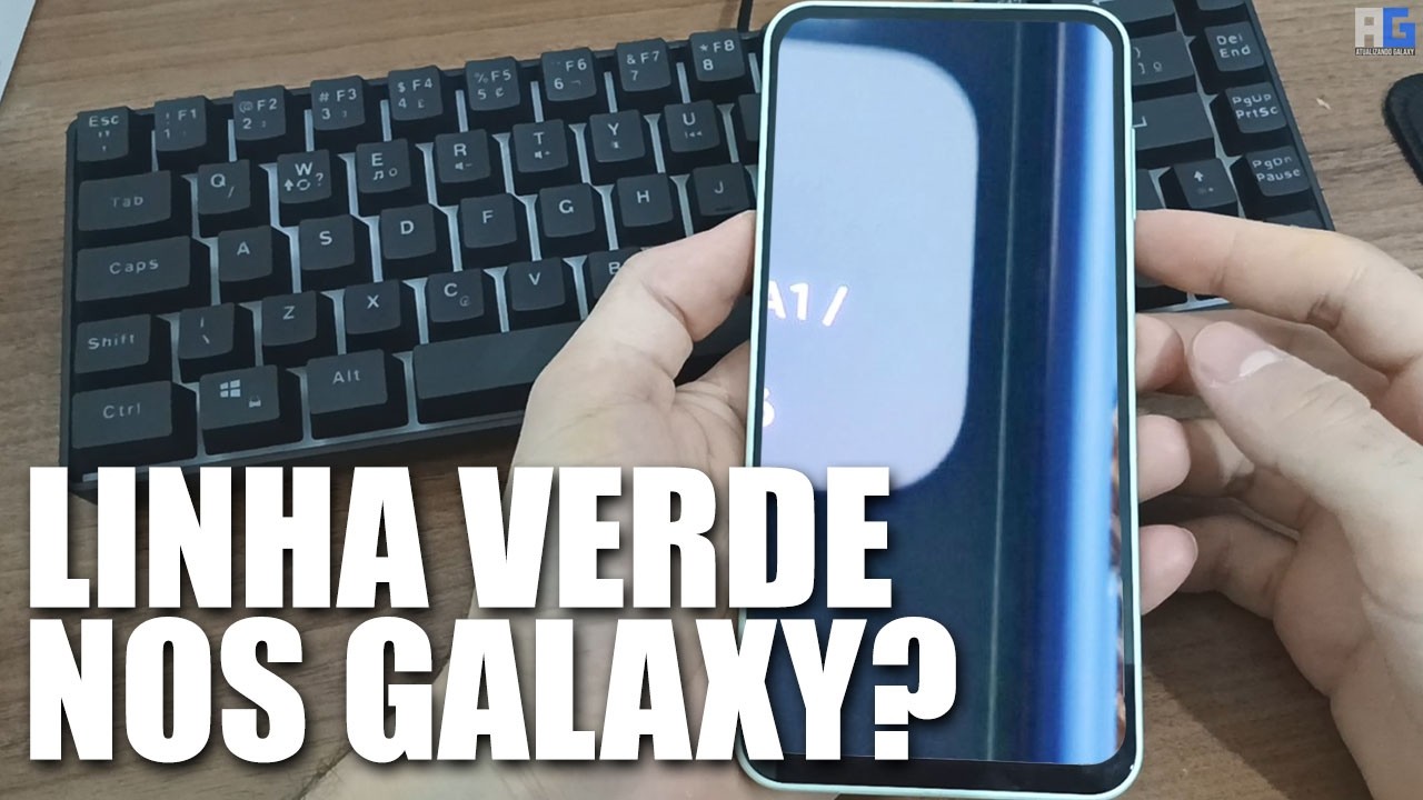 VEJA NO SEU!! LINHA VERDE no A15, A56, A36 e OUTROS APARELHOS SAMSUNG?