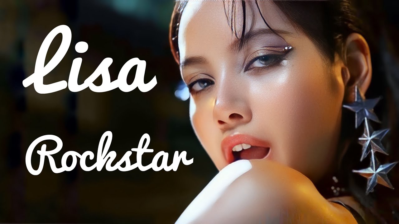 Lisa - ROCKSTAR (Clean Lyrics Version)