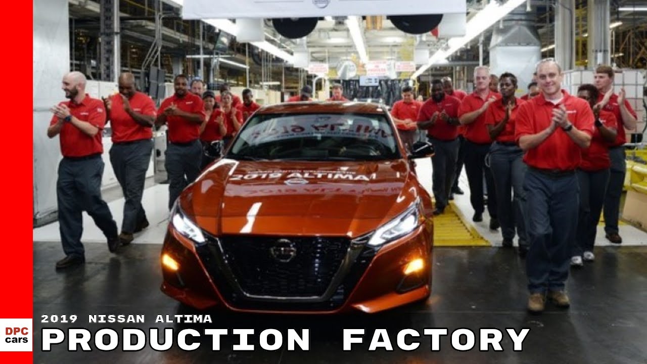 2019 Nissan Altima Production Factory
