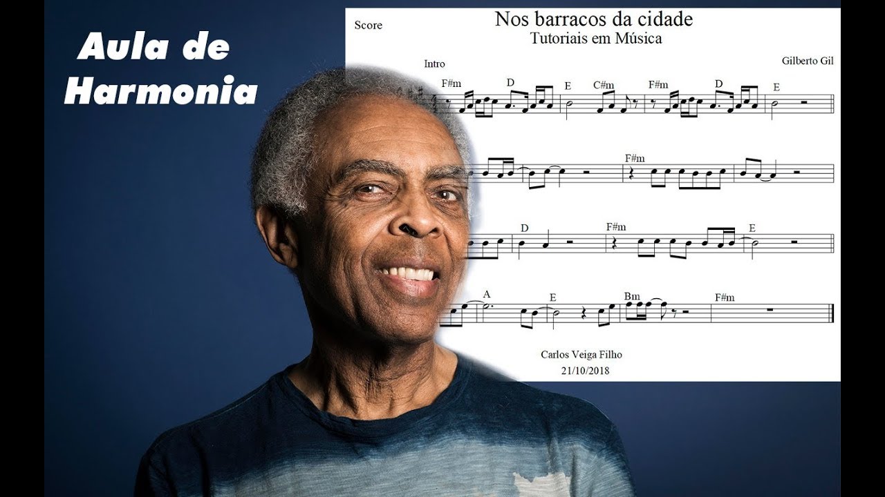 Nos barracos da cidade - Harmonia - Gilberto Gil