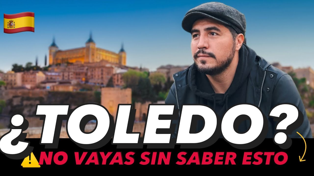 🇪🇸Todo lo que DEBES SABER antes de VIAJAR a TOLEDO en el 2026