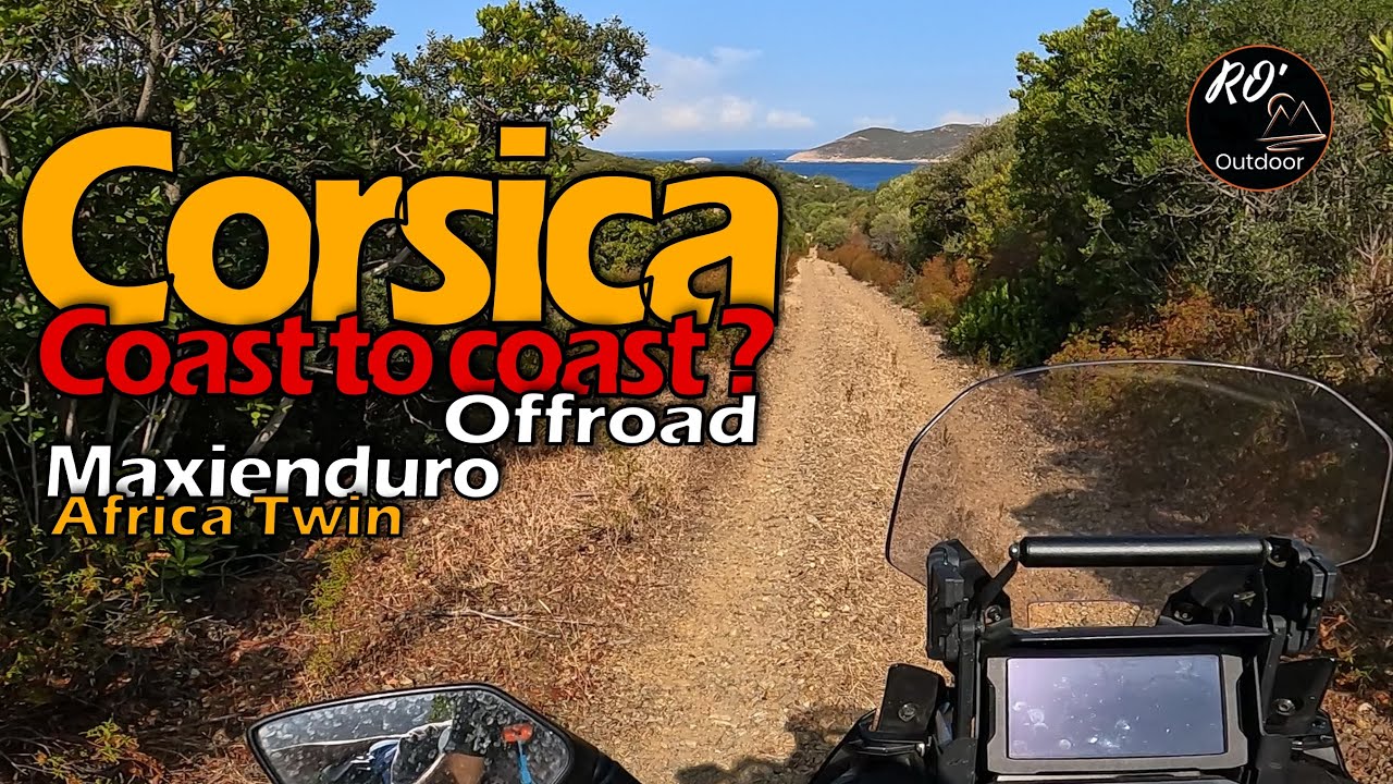 Corsica - Coast to Coast in offroad - Esplorazione maxienduro