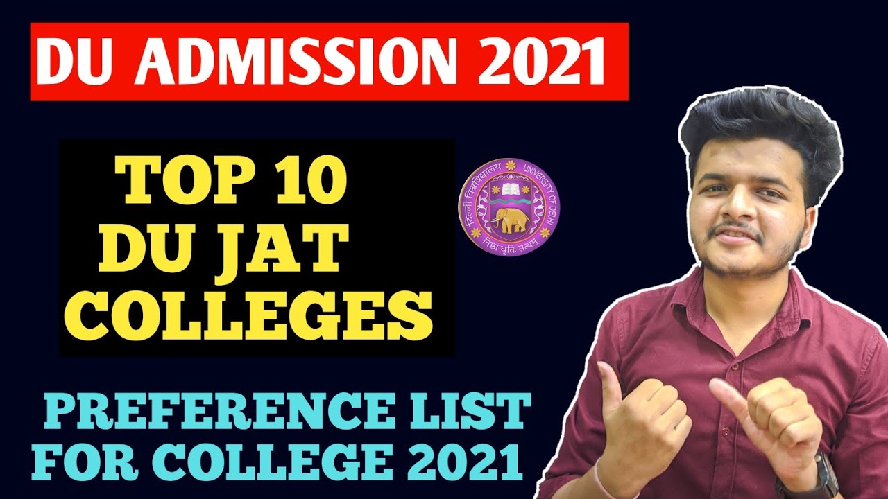 Top 10 DU JAT Colleges & Preference List 2021 || DU Admission 2021