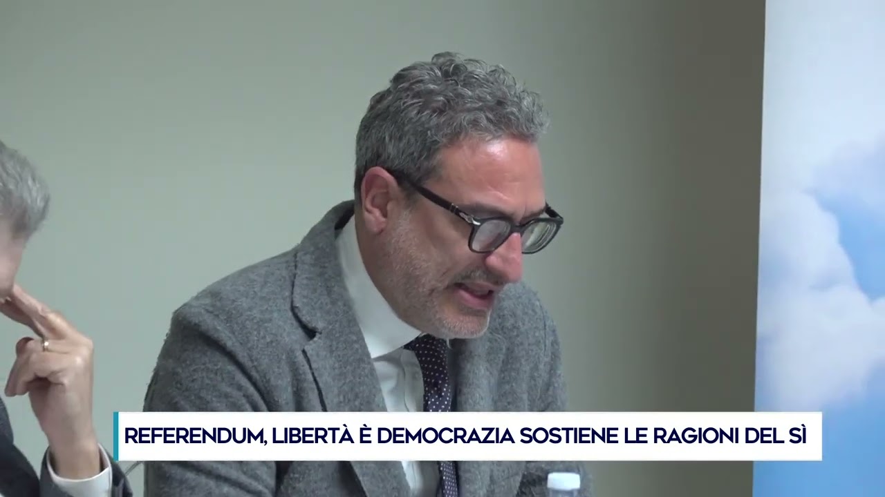 REFERENDUM, LIBERTÀ È DEMOCRAZIA SOSTIENE LE RAGIONI DEL SÌ