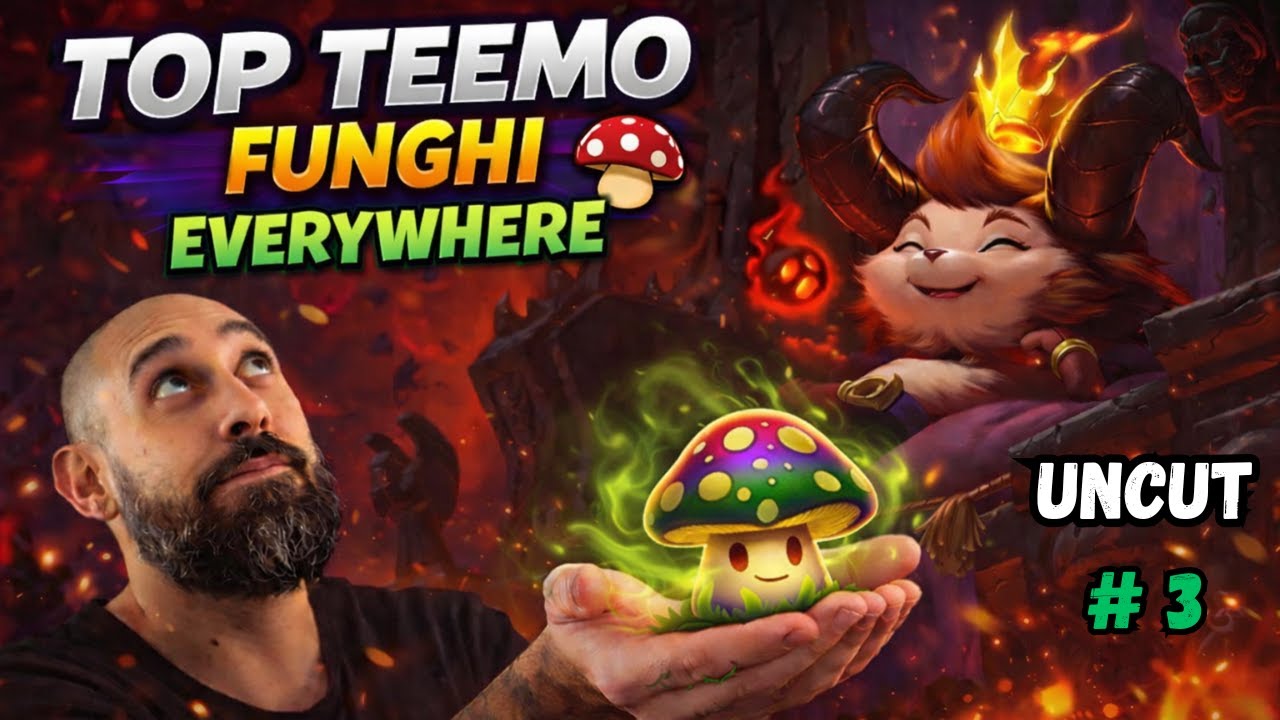 TOP TEEMO FUNGHI EVERYWHERE - TEEMO - UNCUT #3