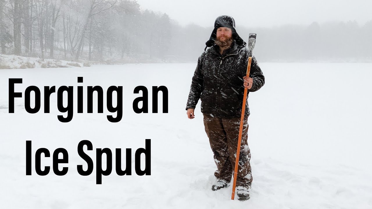 Forging an Ice Spud for Ice Fishing