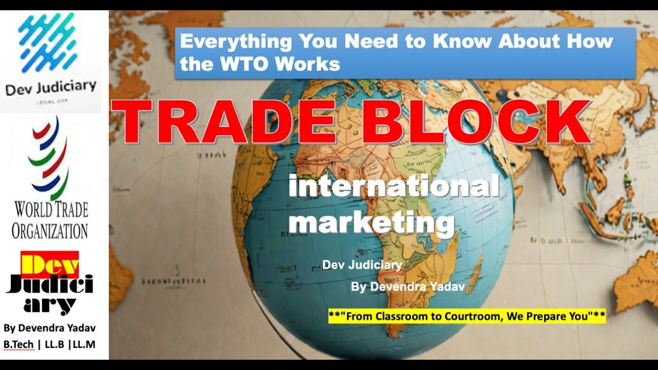 How Trade Blocs Impact International Trade | advantages and disadvantages of trading blocs | wto