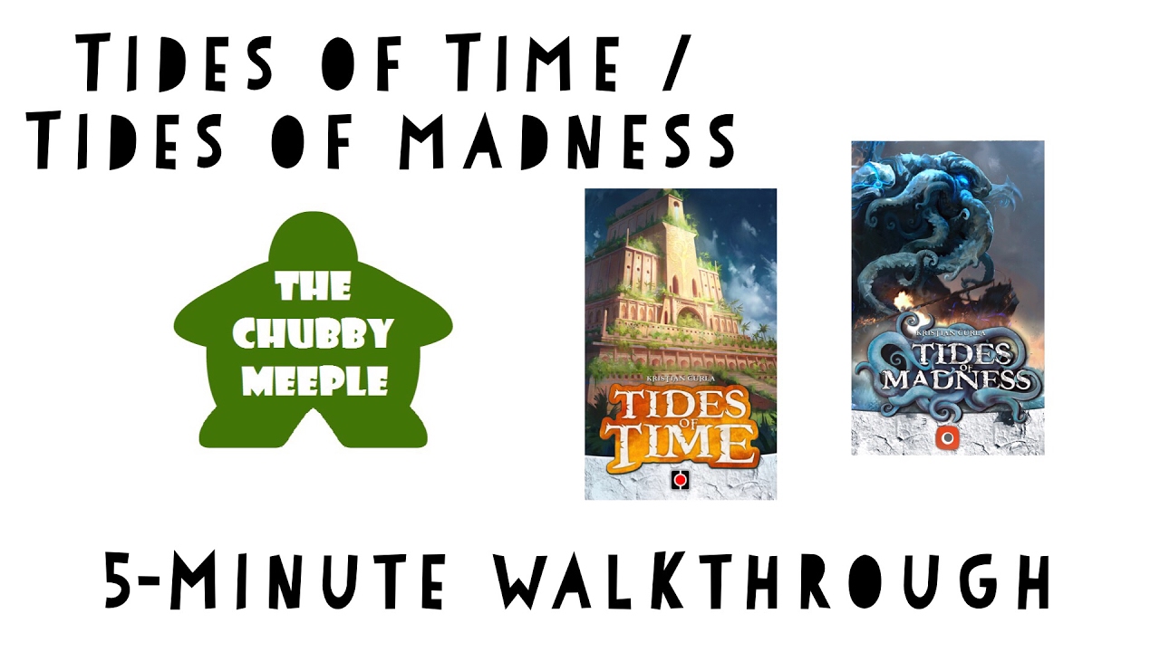Tides of Time / Tides of Madness - 5-Minute Walkthrough