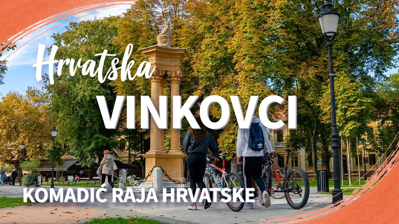 Grad Vinkovci | Komadić Raja Hrvatske