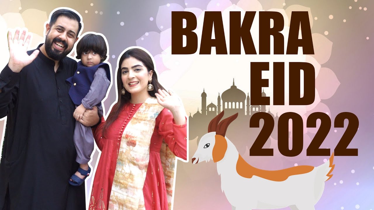 Bakra Eid 2022 | Vlog | With Jazzy
