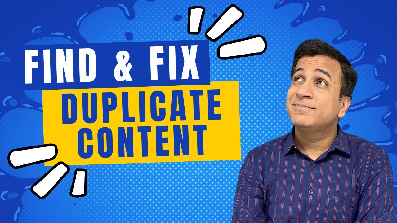 How to Find and Fix Duplicate Content Issues on Your Website