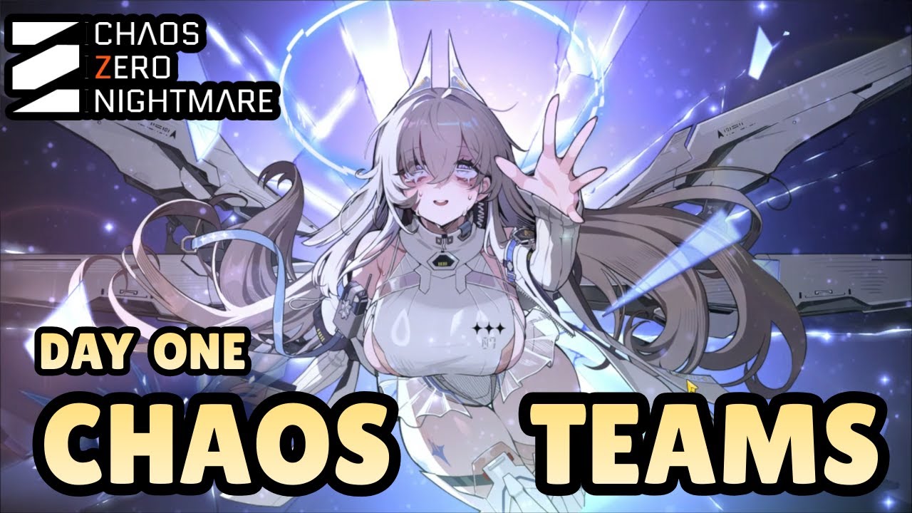 Sereniel Day One - Chaos Teams & First Impressions | Chaos Zero Nightmare