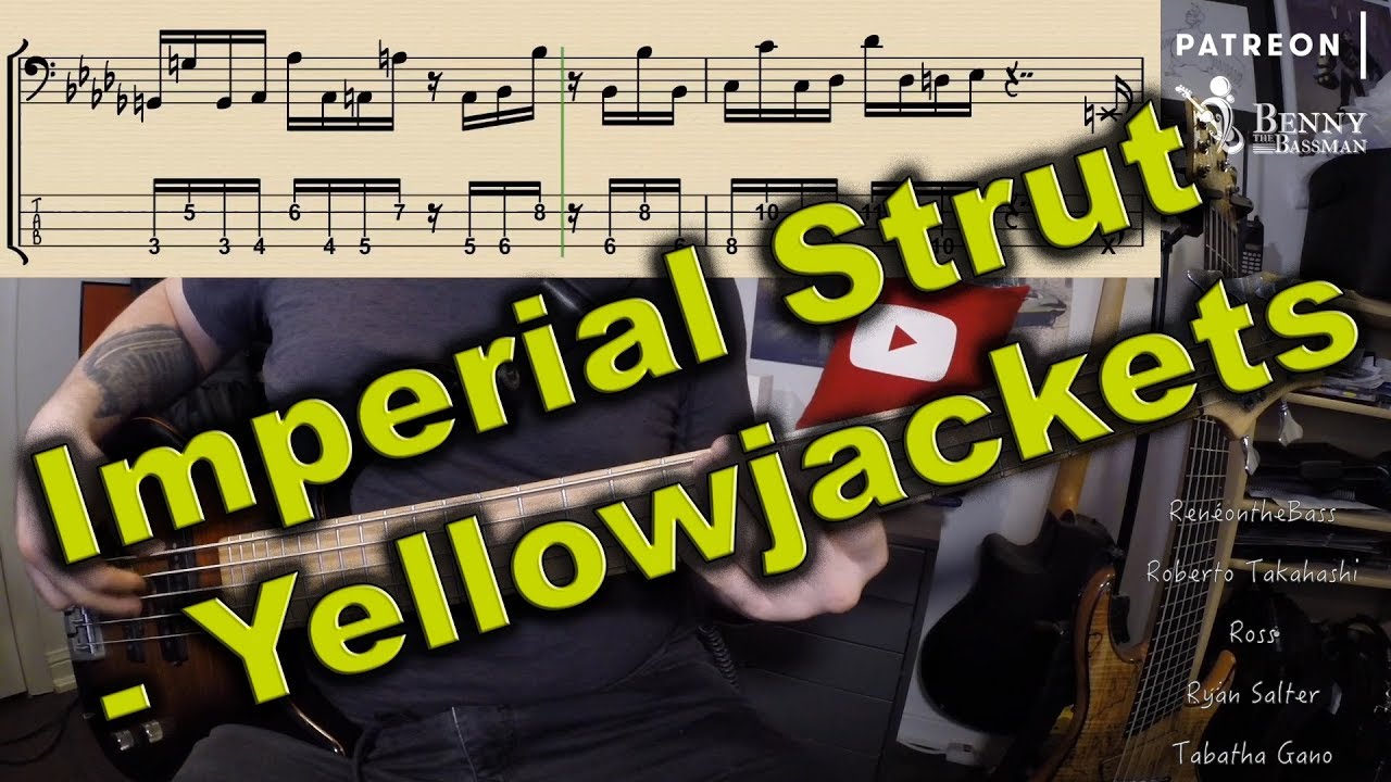 Yellowjackets - Imperial Strut [BASS COVER] - with notation and tabs