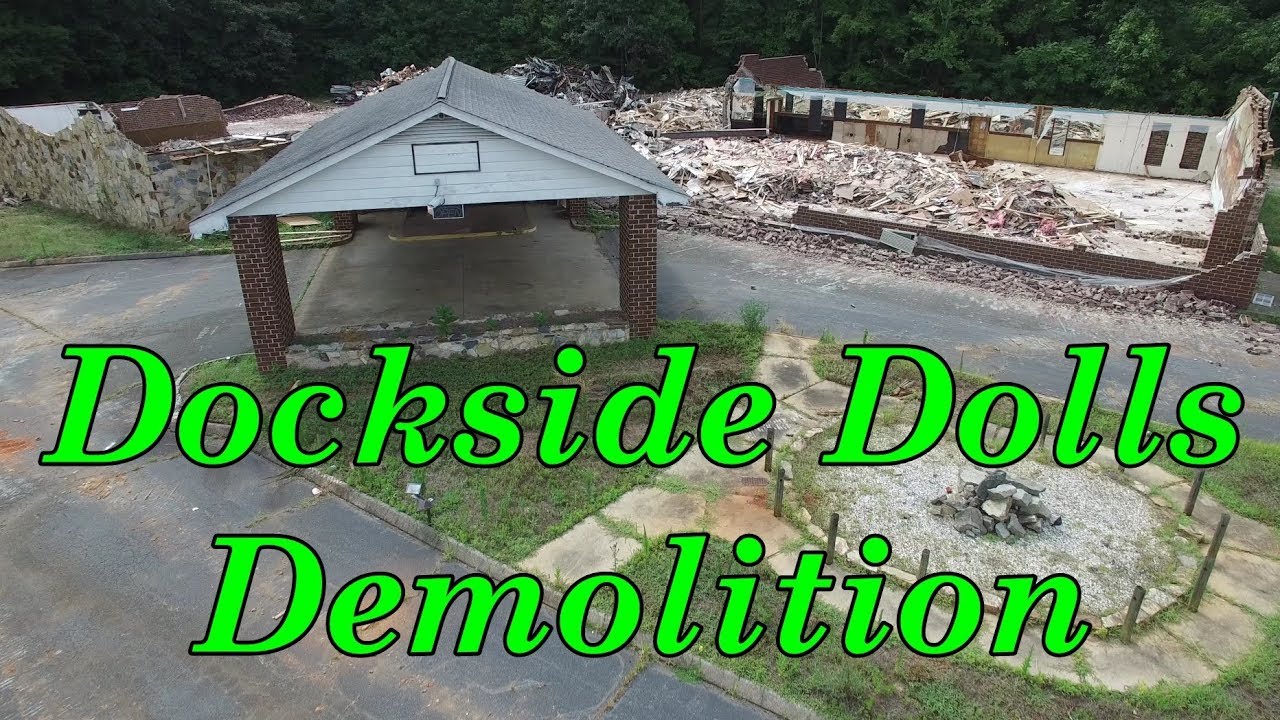 Demolition of Dockside Dolls - Graham, NC