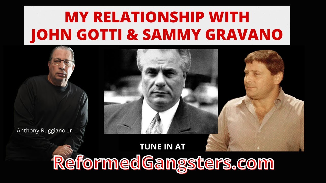 My Relationship With John Gotti & Sammy Gravano - Reformed Gangsters Podcast