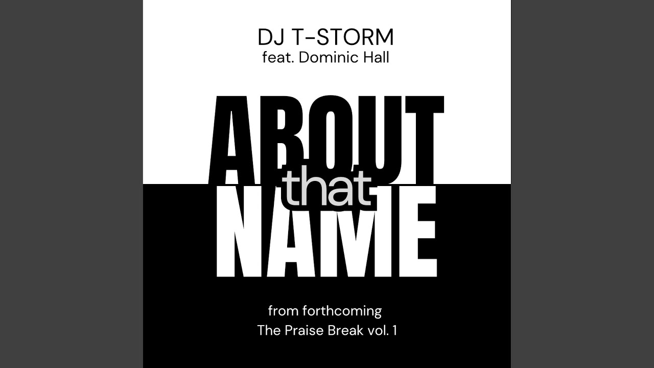 About That Name (feat. Dominic Hall)