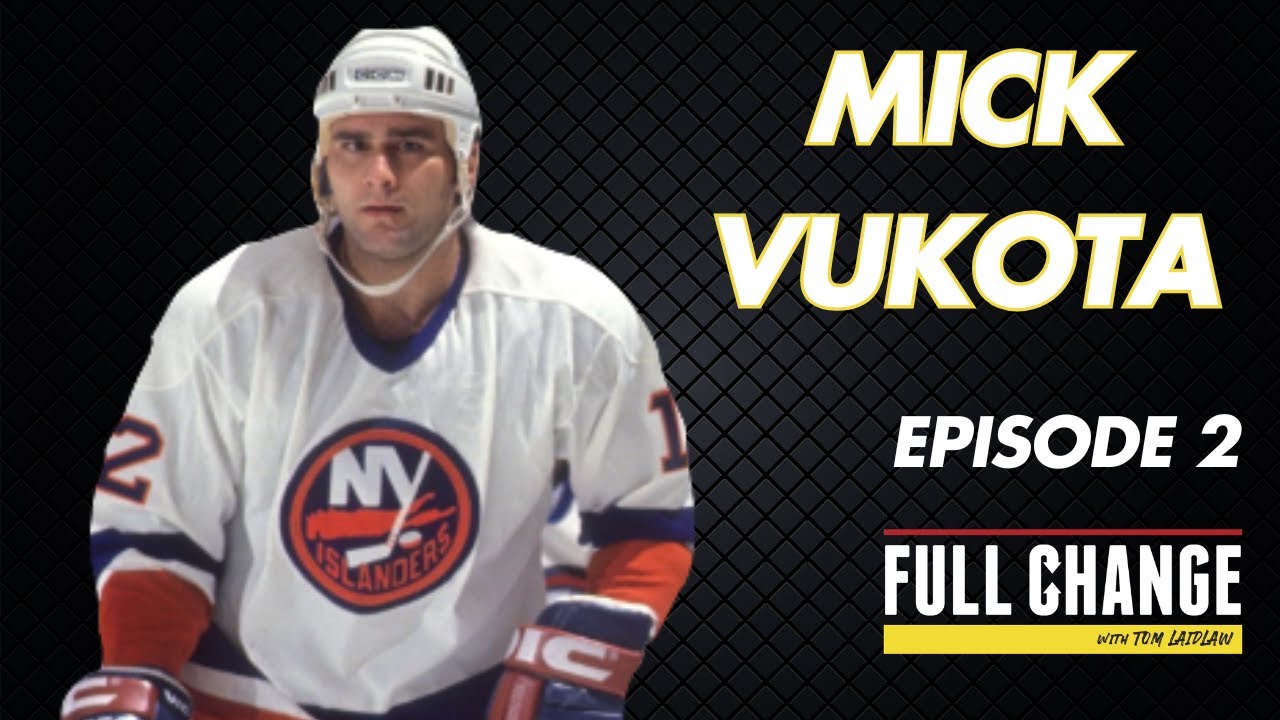 2 - Episode 2 - Mick Vukota - New York Islanders Tough Guy