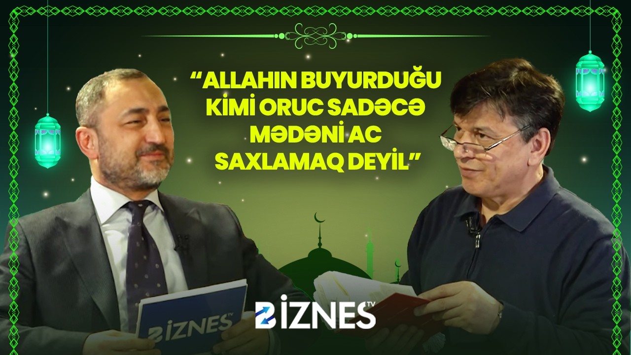 Ramazan ayı, oruc ibadəti və təqva anlayışı I AY GÖRÜNƏNDƏ