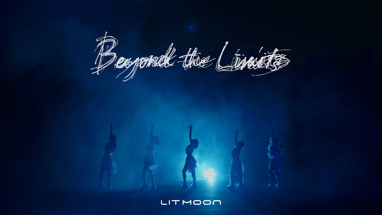 LIT MOON 『Beyond the Limits』Music Video