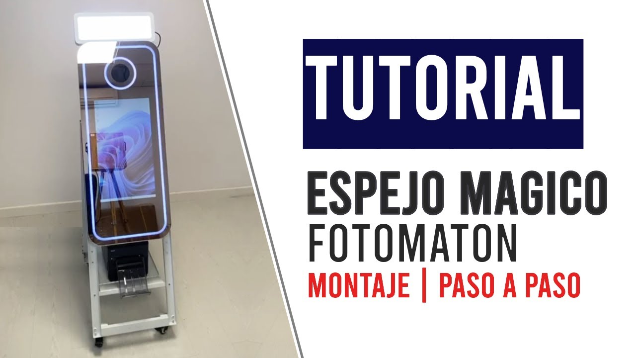 Fotomatón Espejo Mágico de 40”: TUTORIAL de Montaje rápido y fácil | Grupo V3M